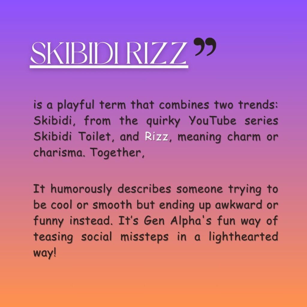 Skibidi Rizz slang meaning