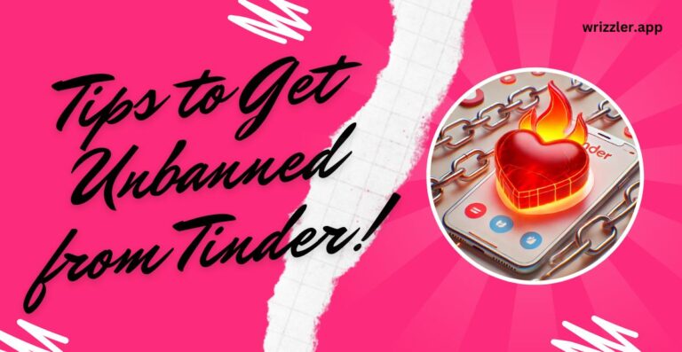 How to Get Unbanned from Tinder